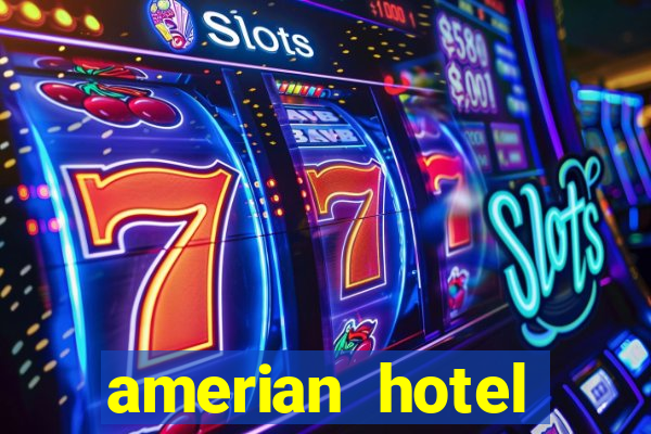 amerian hotel casino carlos v