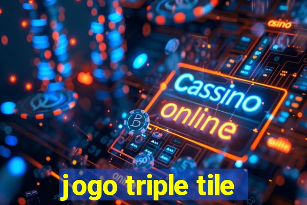 jogo triple tile