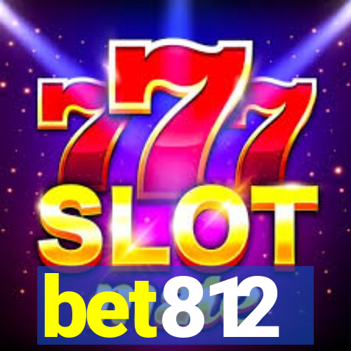 bet812