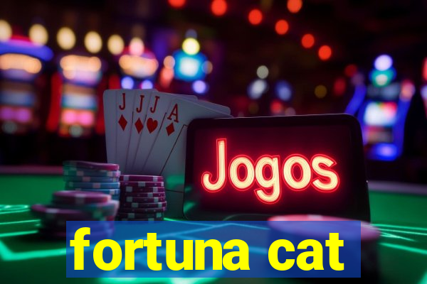 fortuna cat