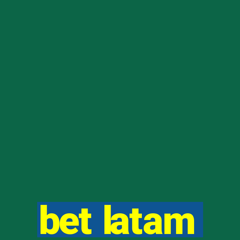 bet latam