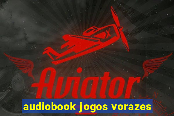 audiobook jogos vorazes