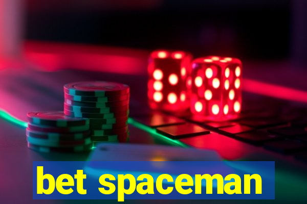 bet spaceman