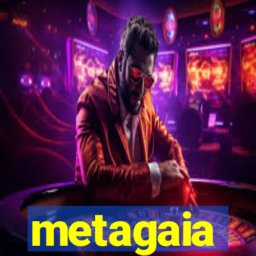 metagaia