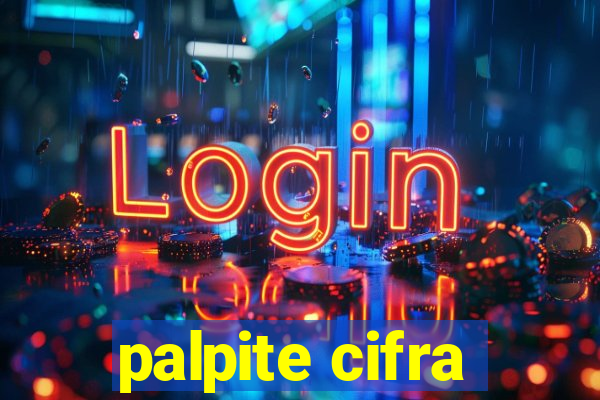 palpite cifra