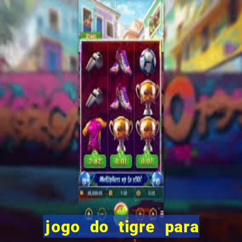 jogo do tigre para ganhar dinheiro no pix