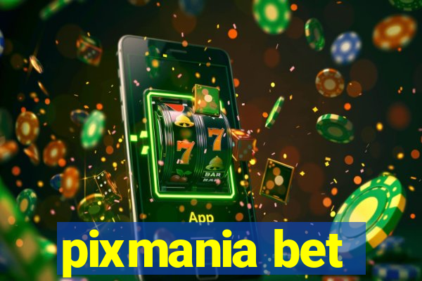 pixmania bet