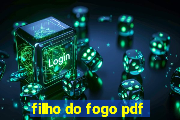 filho do fogo pdf