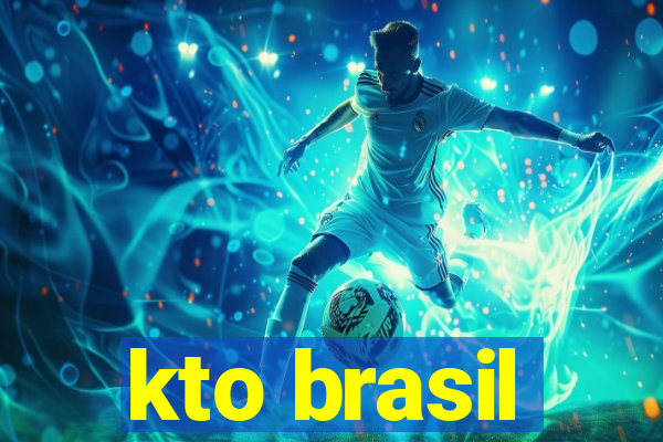 kto brasil