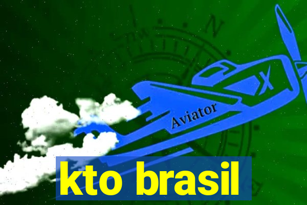 kto brasil