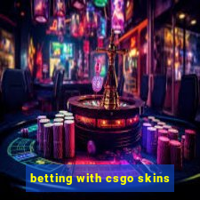 betting with csgo skins