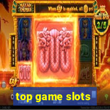 top game slots