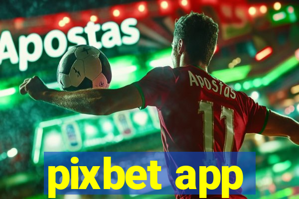 pixbet app