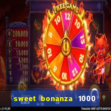 sweet bonanza 1000 demo slot