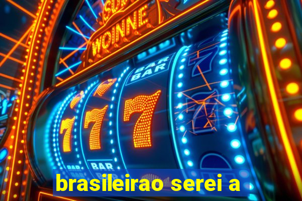 brasileirao serei a