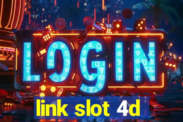 link slot 4d