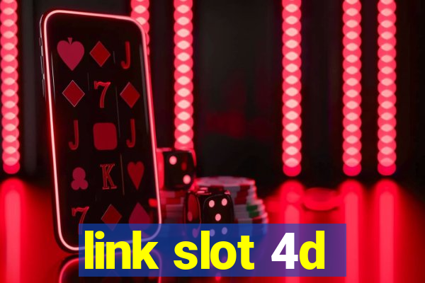 link slot 4d