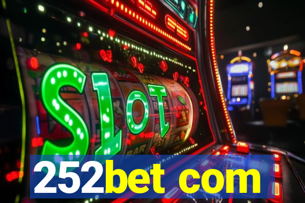 252bet com