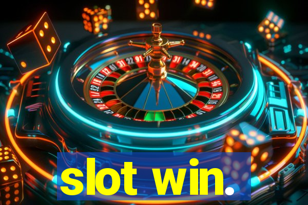 slot win.