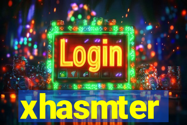 xhasmter