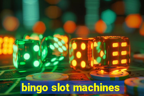 bingo slot machines