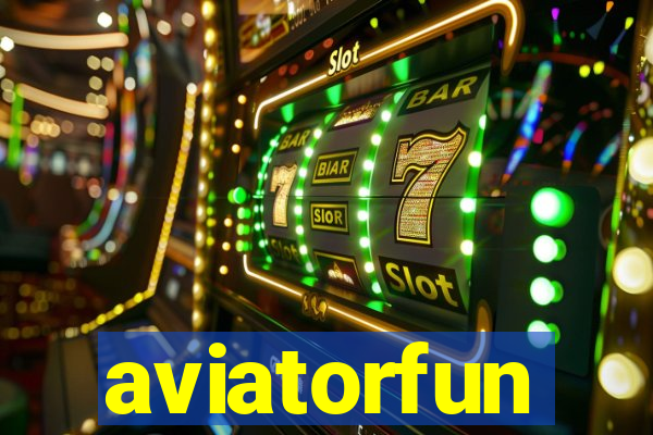 aviatorfun