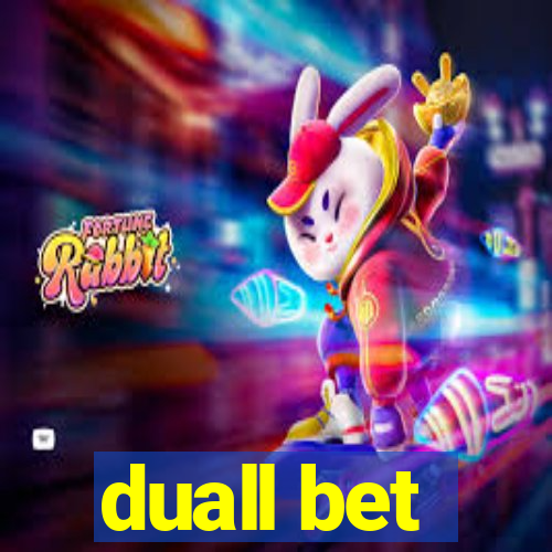 duall bet