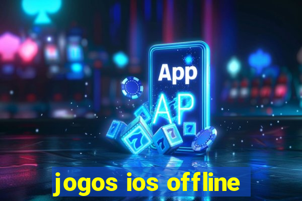 jogos ios offline