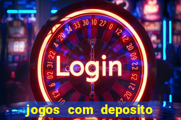 jogos com deposito minimo de 5 reais