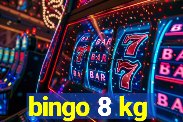 bingo 8 kg