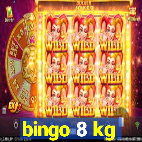 bingo 8 kg