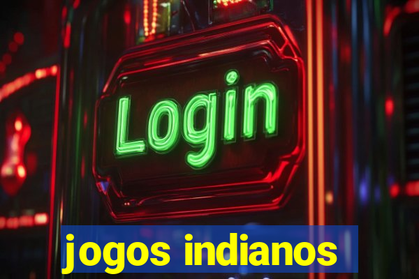 jogos indianos