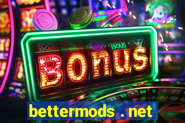 bettermods . net