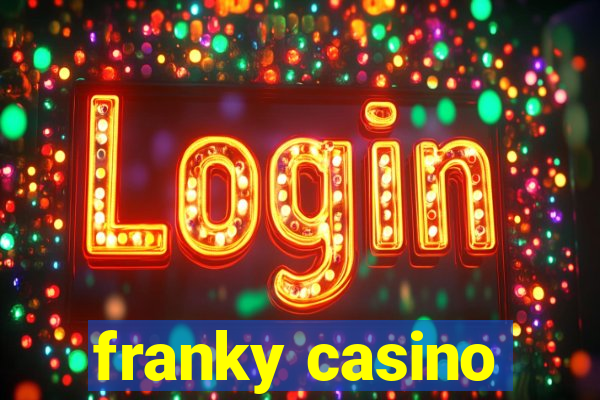 franky casino