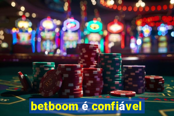 betboom é confiável