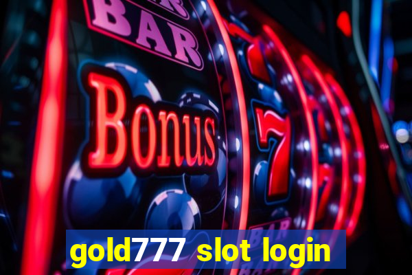 gold777 slot login