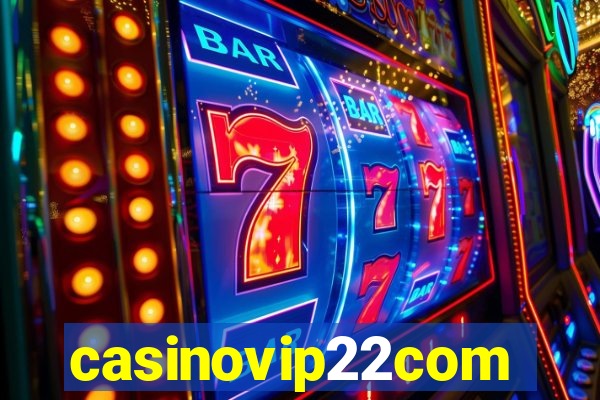 casinovip22com