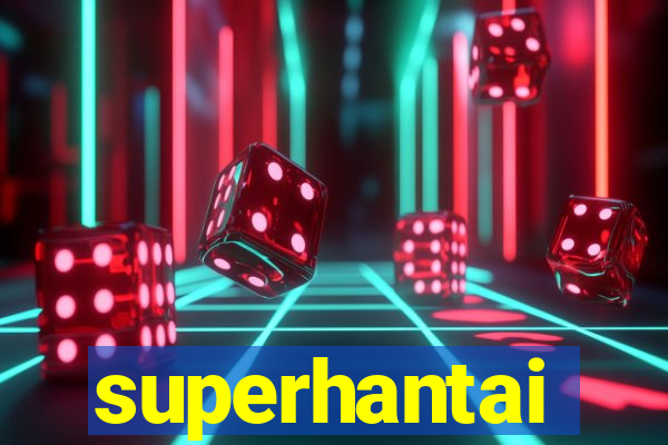 superhantai