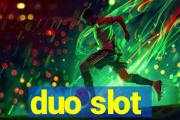 duo slot