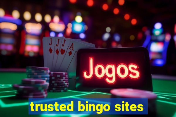 trusted bingo sites