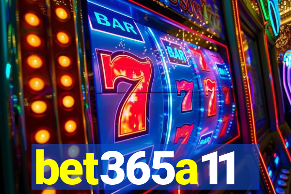 bet365a11