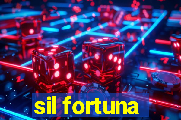 sil fortuna