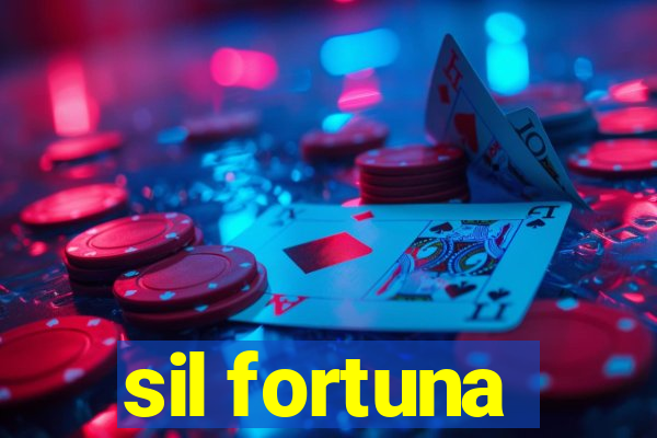 sil fortuna