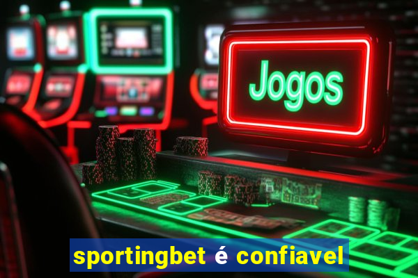 sportingbet é confiavel