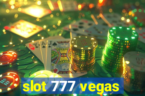 slot 777 vegas