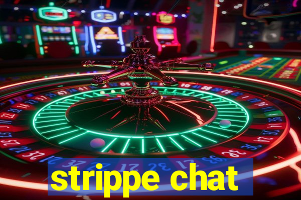 strippe chat