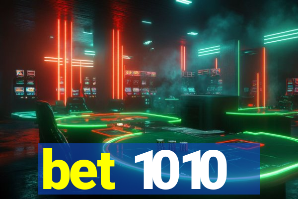 bet 1010