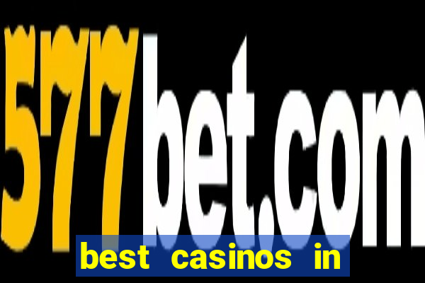 best casinos in las vegas