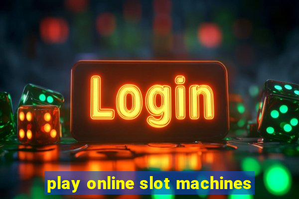 play online slot machines