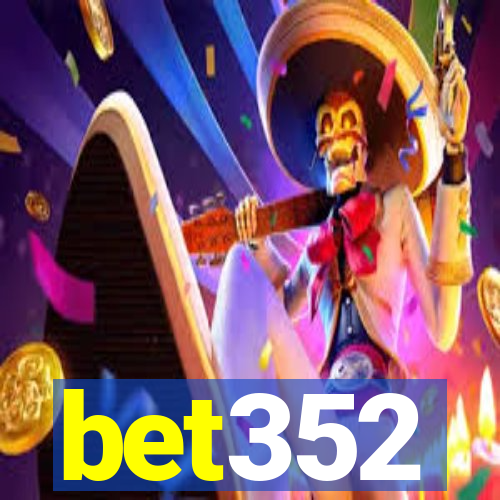 bet352